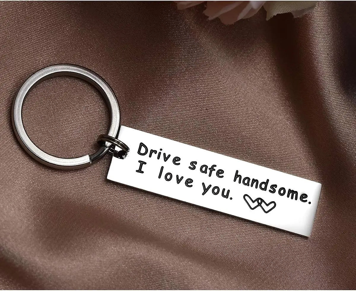 1pc Drive Safe Keychain Handsome I Love You Trucker Husband Gift for Husband Dad Gift Valentines Day Stocking Stuffer